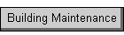 Building Maintenance