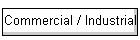 Commercial / Industrial